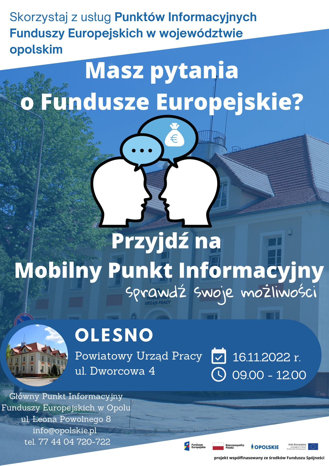 Zdjęcie do artykułu: Punkt Informacyjny Funduszy Europejskich- 16.11.2022 r. w Powiatowym Urzędzie Pracy w Oleśnie. 