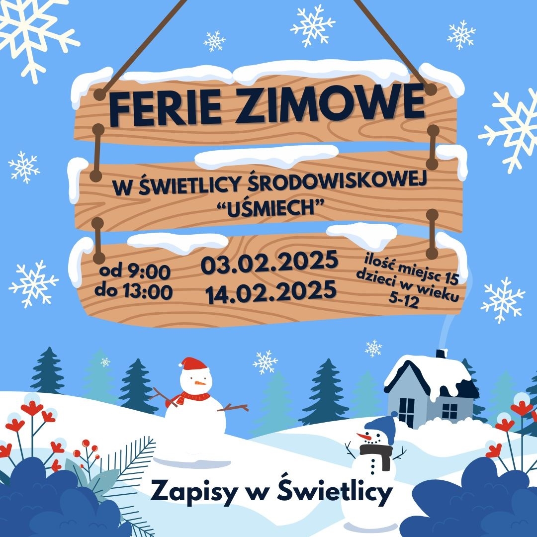 Zdjęcie do artykułu: Ferie zimowe 